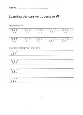 How to Write a Capital W in Cursive: Exploring the Art of Cursive Writing